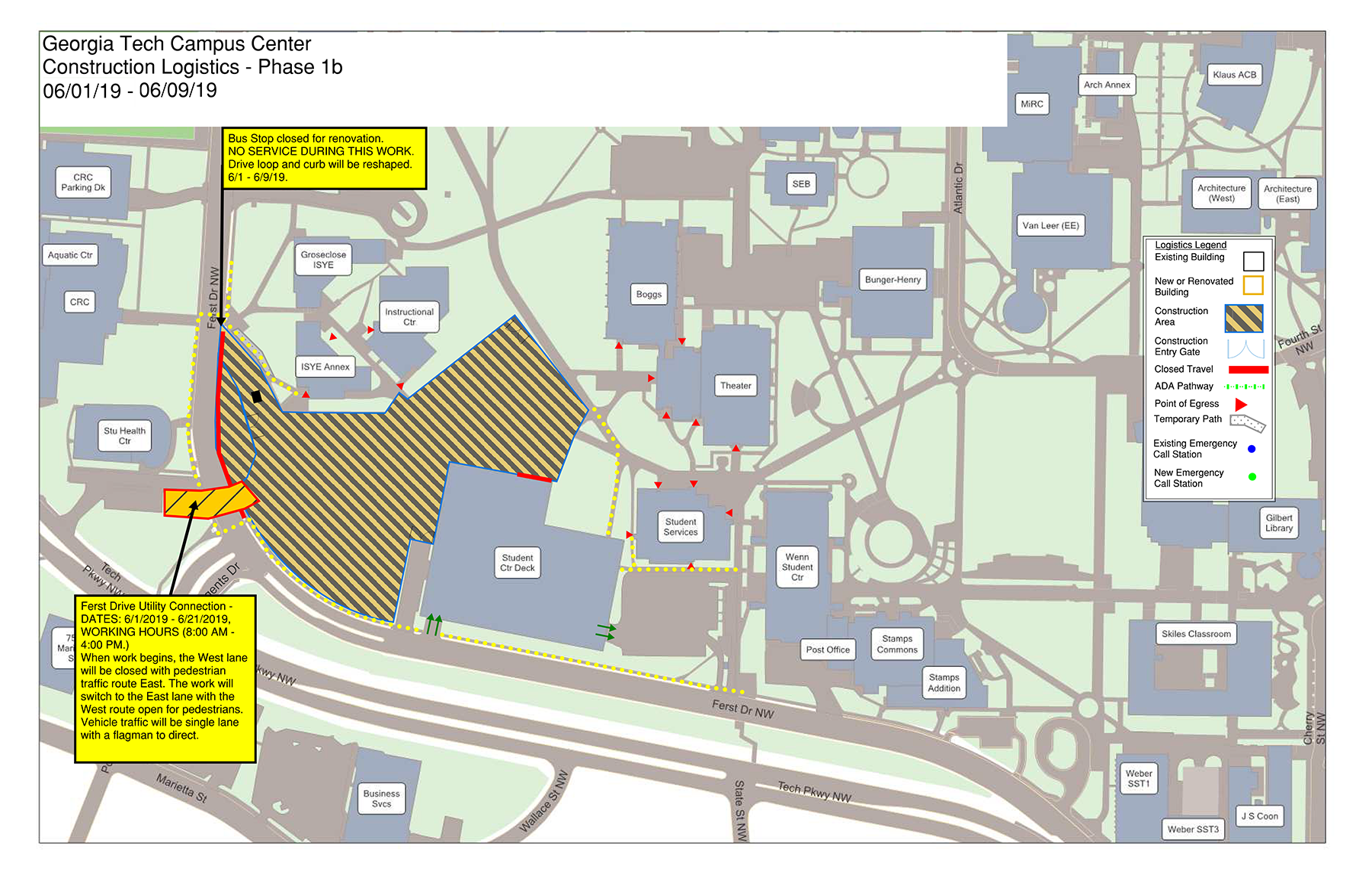 Construction logistics for Campus Center June 1-9